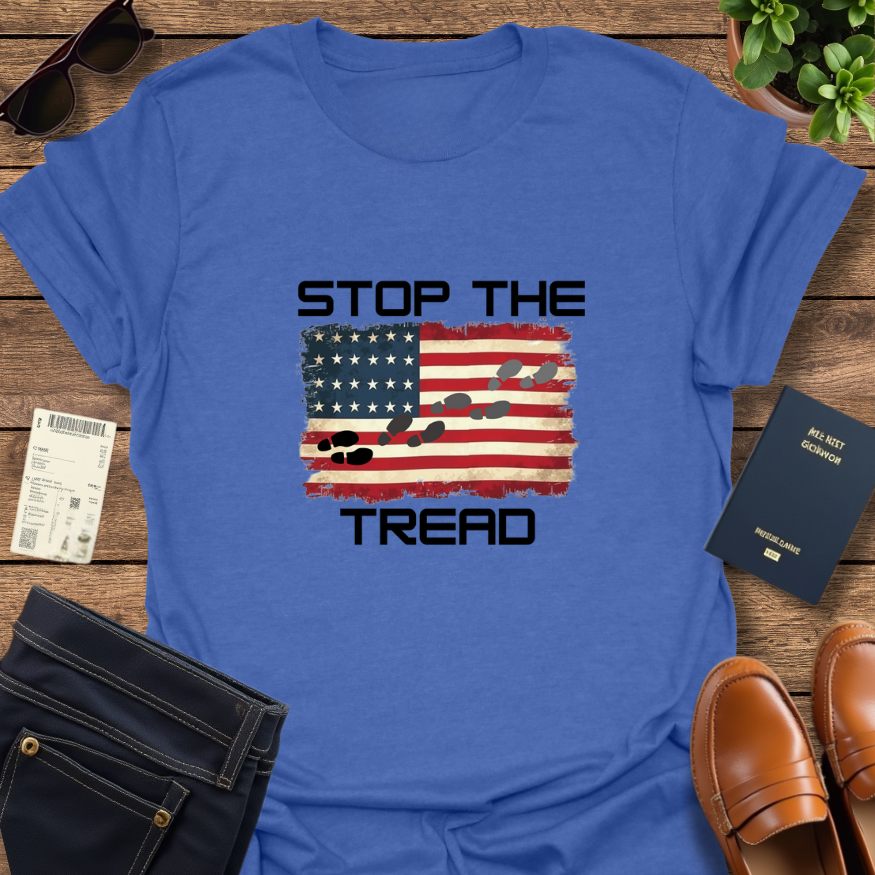 STOP THE TREAD