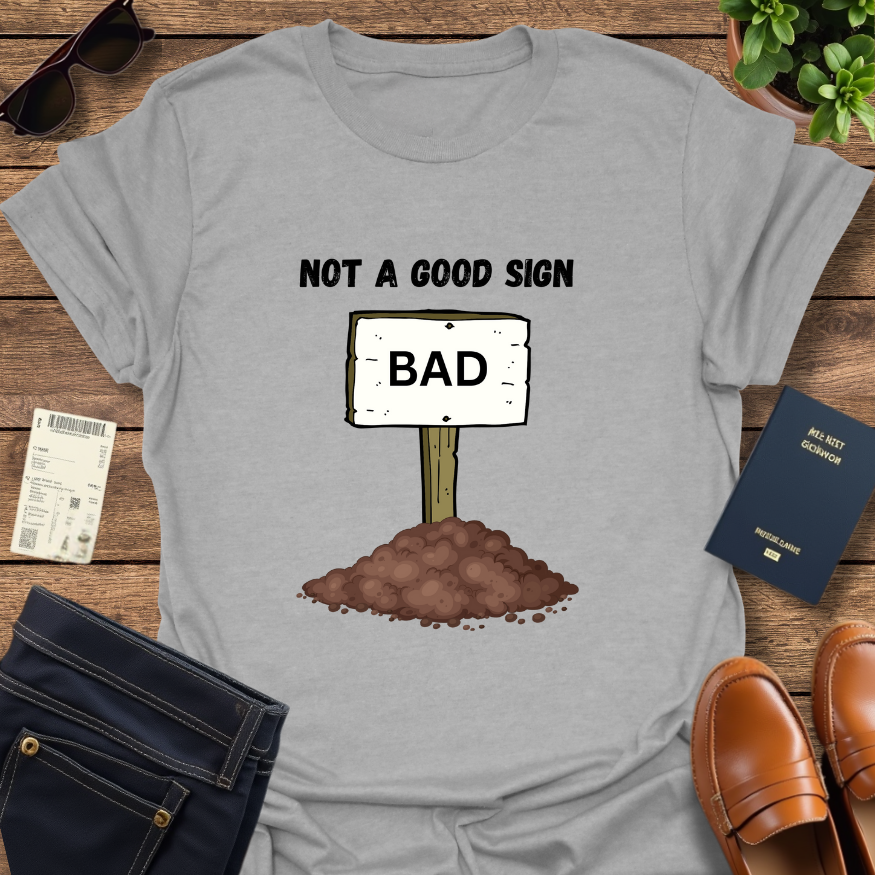 BAD SIGNS