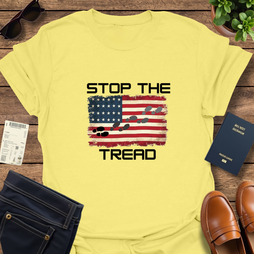 STOP THE TREAD