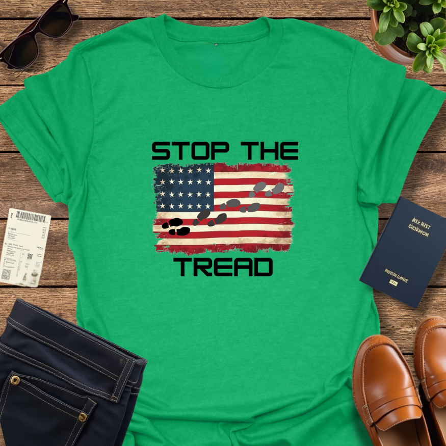 STOP THE TREAD