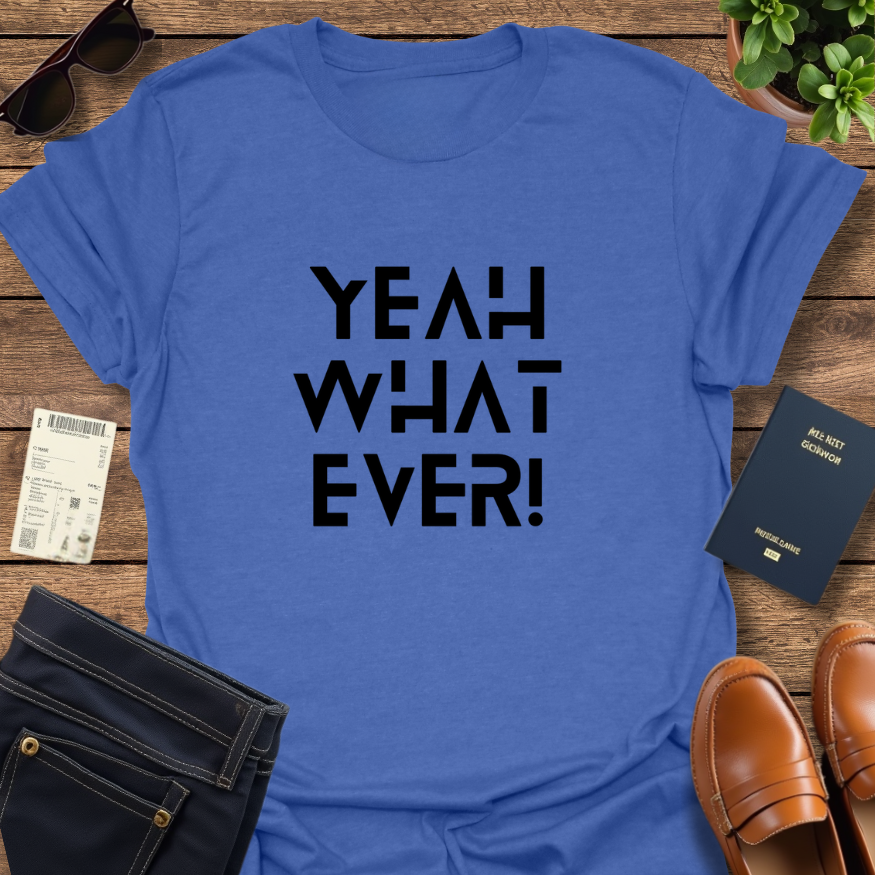 WHATEVER