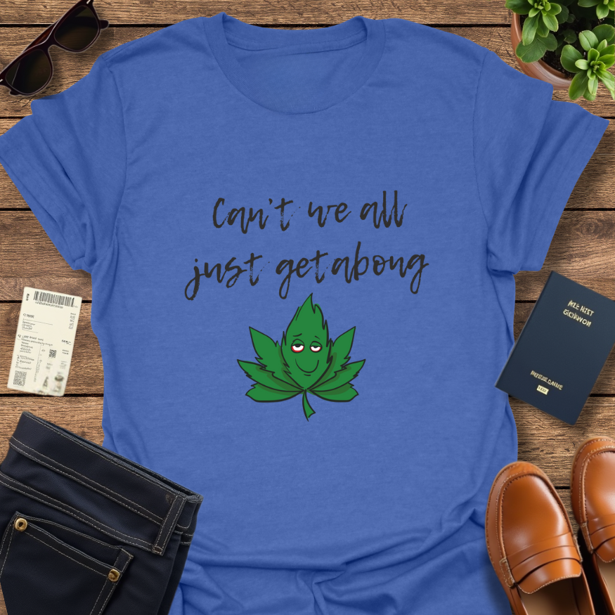 CAN'T WE ALL GET A BONG