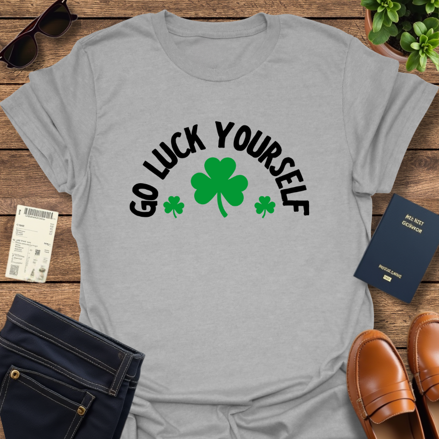 LUCK YOURSELF