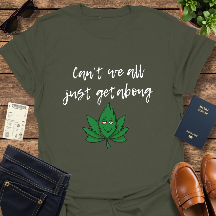 CAN'T WE ALL GET A BONG