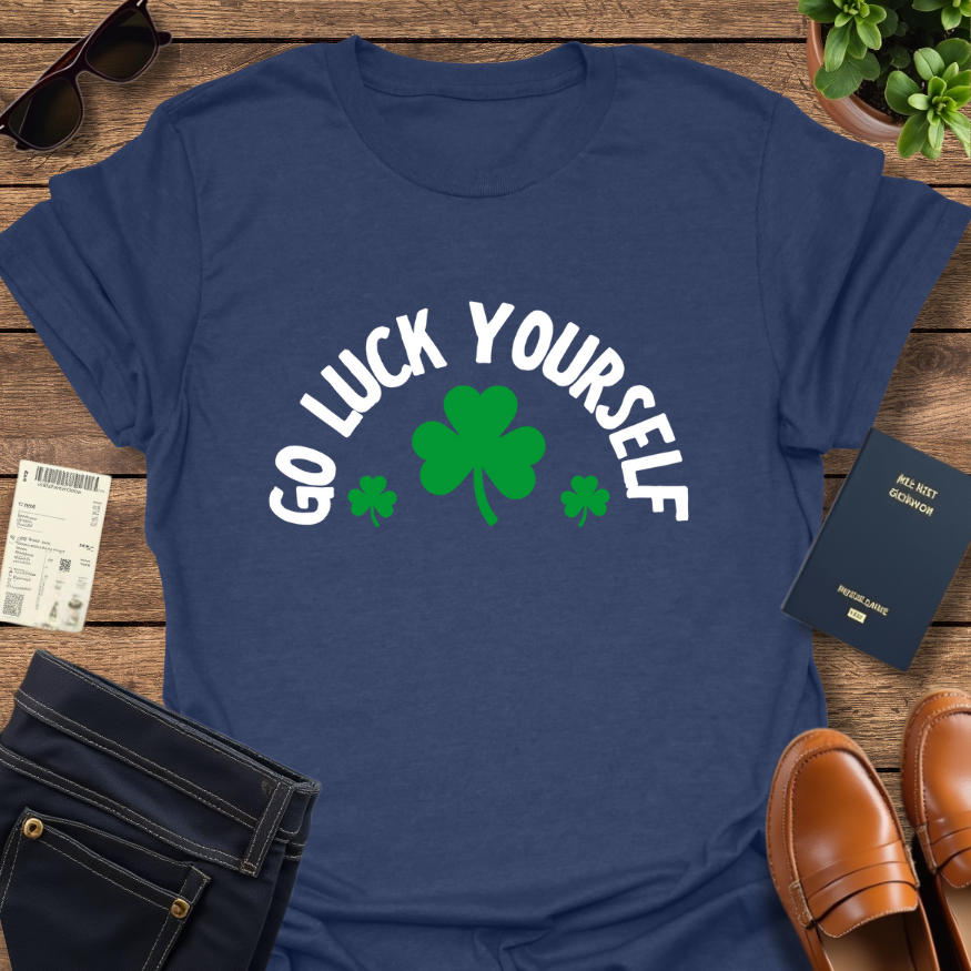 LUCK YOURSELF