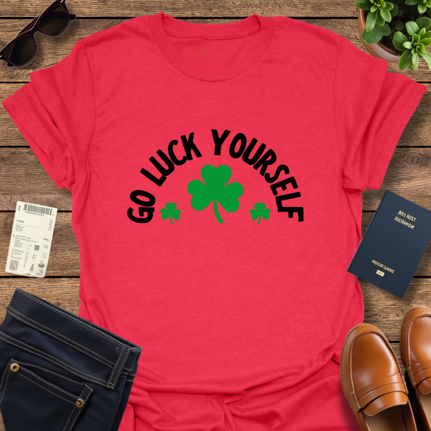 LUCK YOURSELF