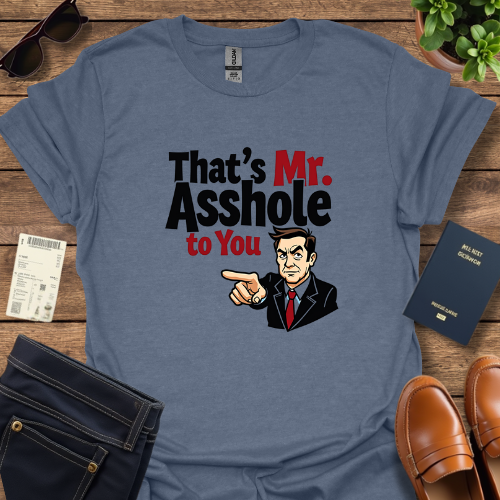 MR ASSHOLE