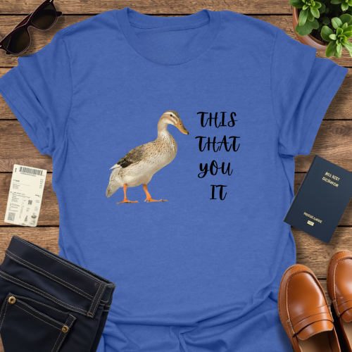 DUCK IT