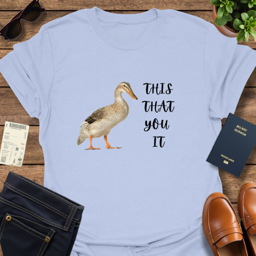 DUCK IT
