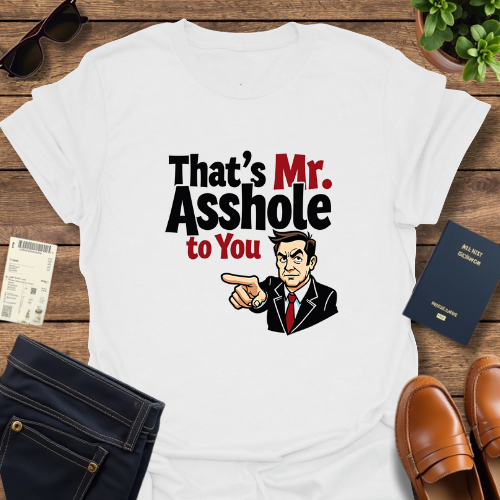 MR ASSHOLE