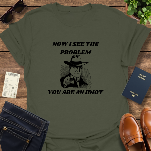 YOU ARE AN IDIOT