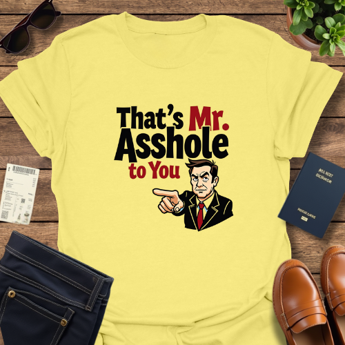 MR ASSHOLE