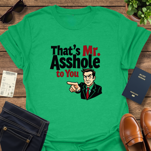 MR ASSHOLE