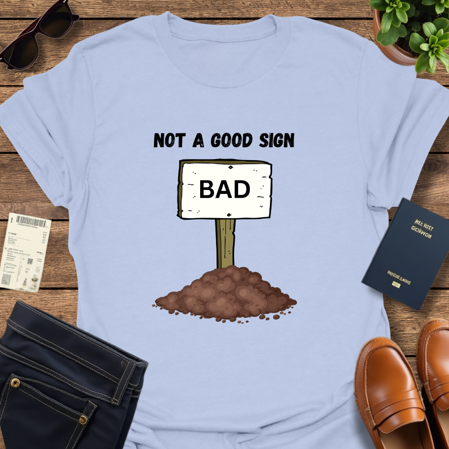 BAD SIGNS