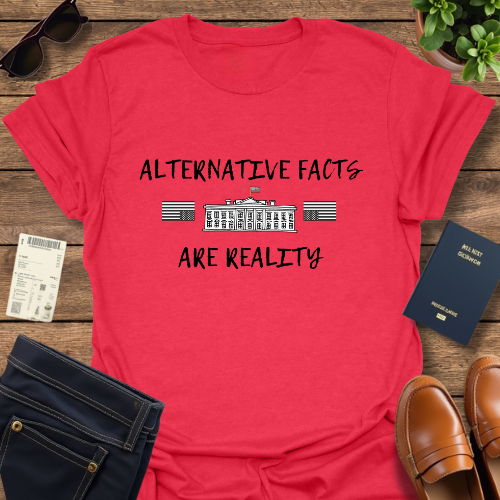 ALTERNATIVE FACTS