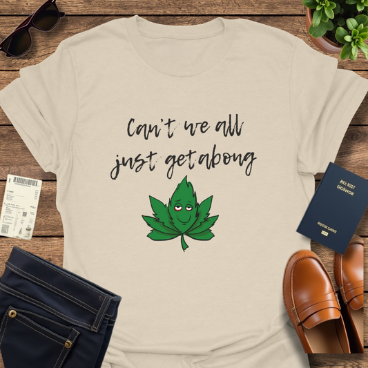 CAN'T WE ALL GET A BONG
