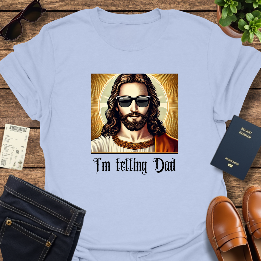 I'M TELLING DAD