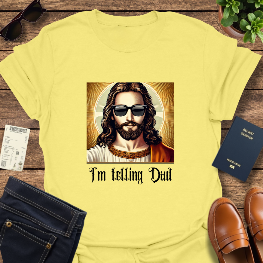 I'M TELLING DAD