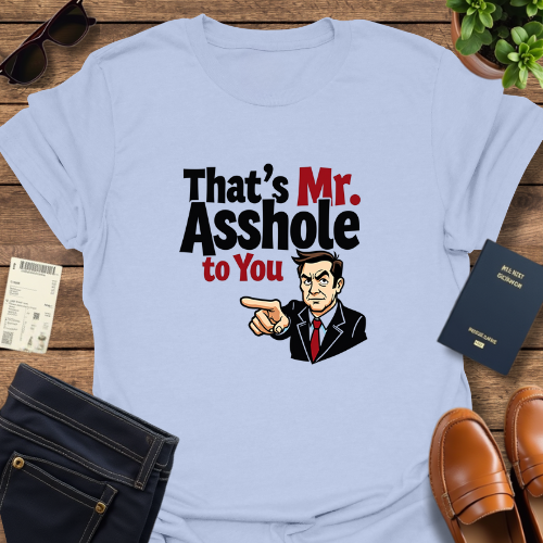 MR ASSHOLE